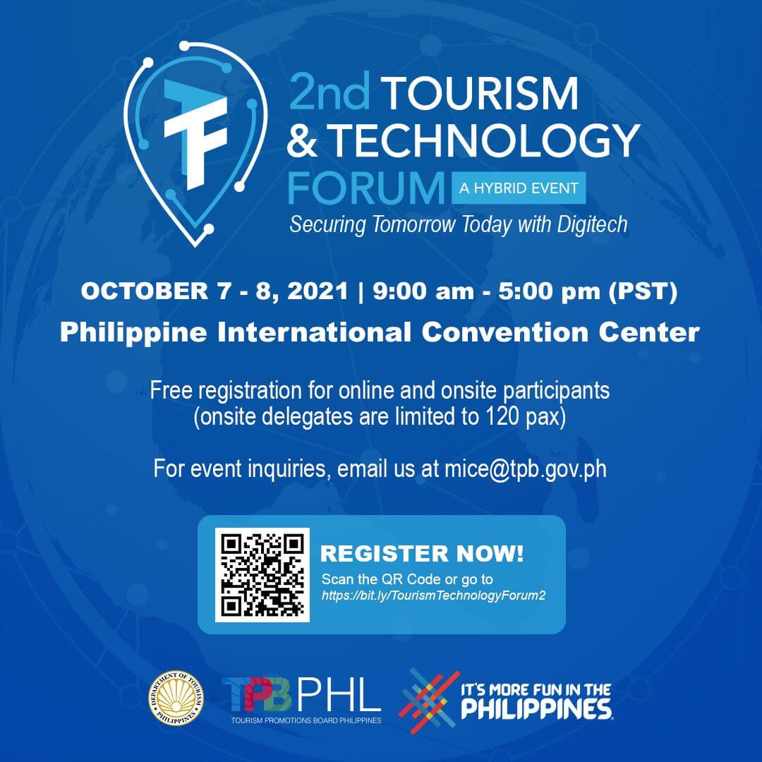 TPB PHL: 2nd Tourism and Technology Forum - Securing Tomorrow Today with Digitech (October 7-8, 2021)